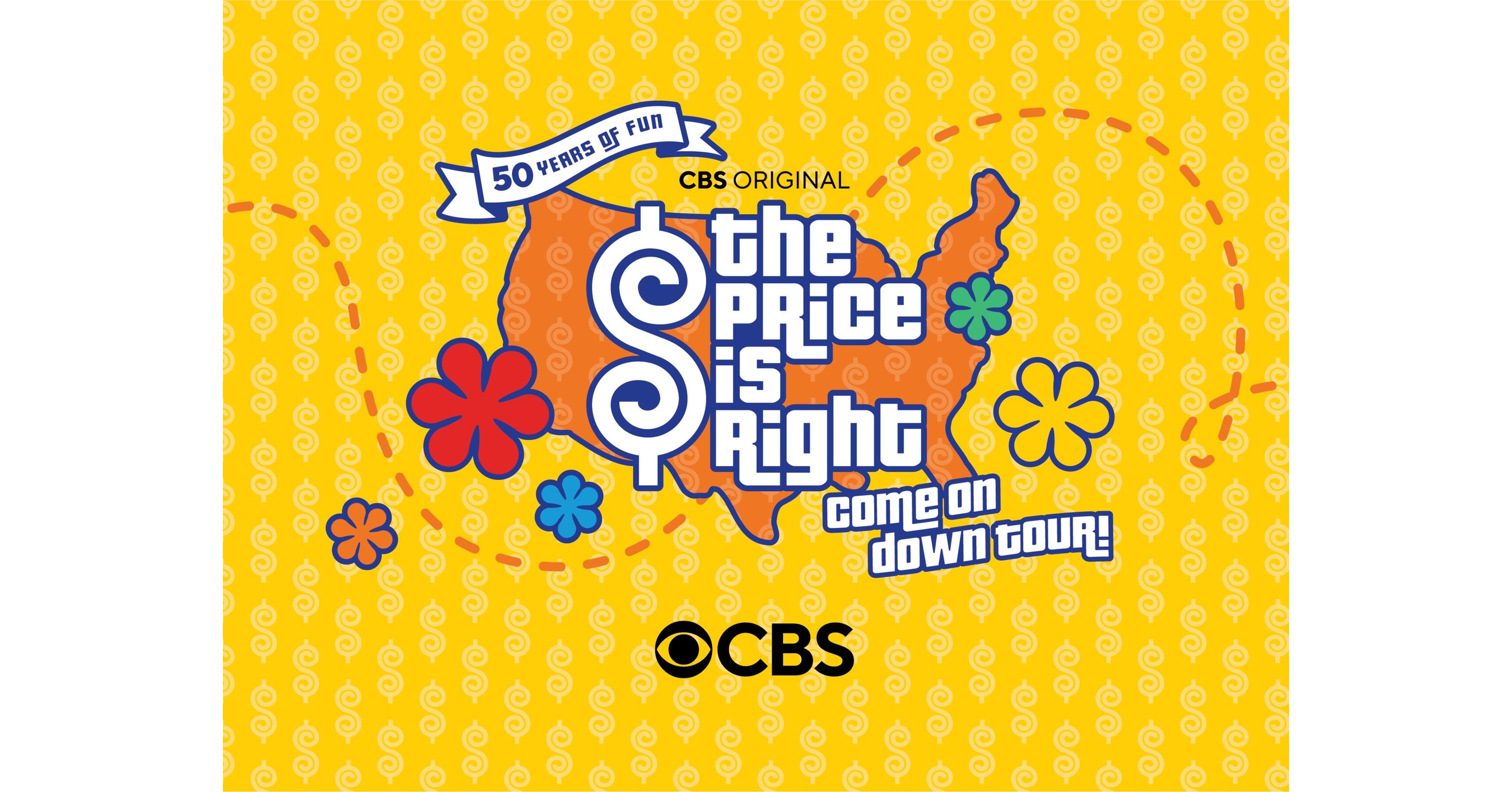 CBS INVITES AMERICA TO 'COME ON DOWN' - THE ICONIC CBS ORIGINAL GAME SHOW  'THE PRICE IS RIGHT' CELEBRATES 50 YEARS OF FUN WITH A 50-STOP NATIONWIDE  'COME ON DOWN TOUR'