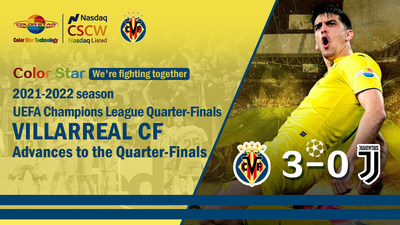 As Villarreal CF Reaches Champions League Quarter Finals, Color Star Technology Invites the World to Witness Footballing Glory
