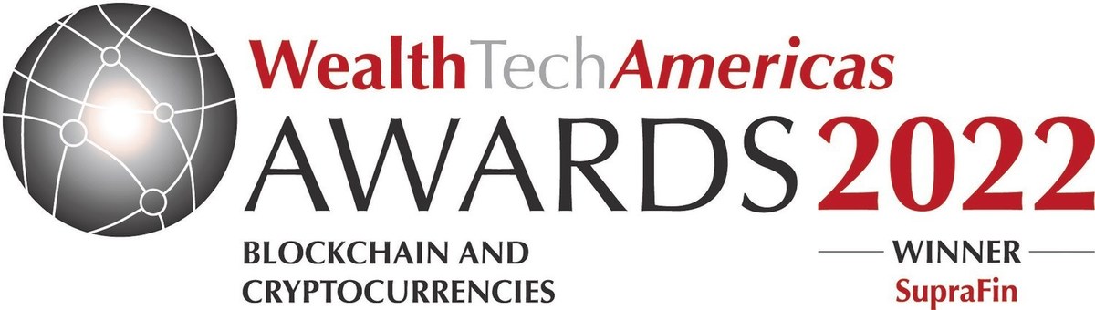 SupraFin Awarded Category Winner for Blockchain and Cryptocurrencies in the US Categories at the Wealthbriefing WealthTech Americas Awards 2022 - Vimarsana News
