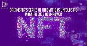 Dreamster's Series of Innovations Unfolds its Magnificence to Empower NFTs