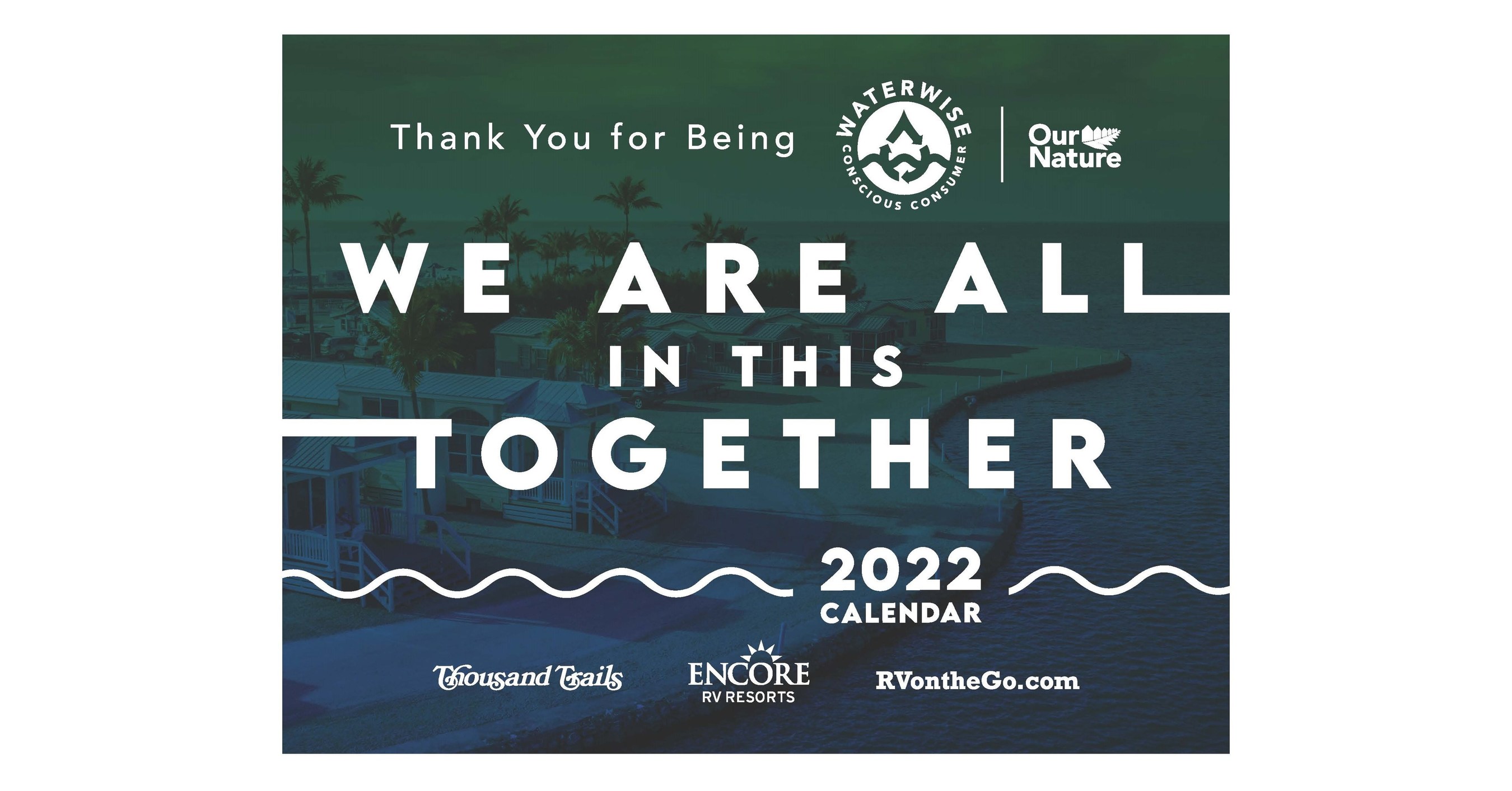 Encore RV Resorts Celebrates Sustainability and Water Conservation Efforts with Third Annual WaterWise Campaign