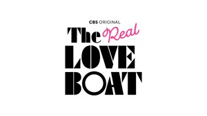 LOVE, EXCITING AND NEW! CBS AND NETWORK 10 JOINTLY ANNOUNCE SERIES ORDERS FOR THE NEW DATING ADVENTURE SHOW "THE REAL LOVE BOAT"