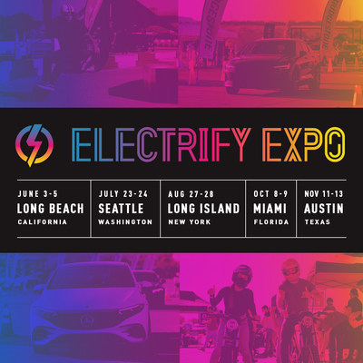 Electrify Expo, North America's Largest Electric Vehicle Festival Expands to More Cities, Larger Venues, Adding World's Leading Brands