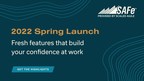 Scaled Agile's Spring Launch Reveals Breakthrough Tools and Resources to Help SAFe® Professionals Navigate Digital Disruption