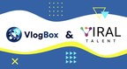 VlogBox Announces Partnership with Viral Talent to Boost Influencers' Brand Awareness on CTV