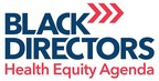 Black Corporate Directors Link ESG, Health Equity in BDHEA-Deloitte Health Equity Playbook
