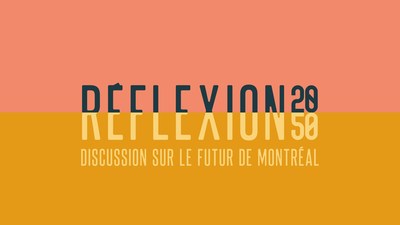 Consultation Rflexion 2050 Montral (Groupe CNW/Office de consultation publique de Montral)