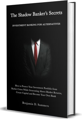 The Shadow Banker's Secrets Receives Second Edition from Morgan James Publishing