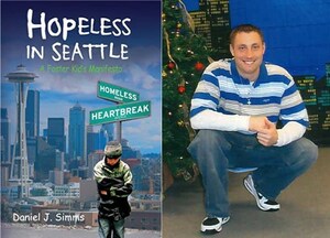 Author of bestselling book Hopeless in Seattle: A Fosterkid's Manifesto reveals fears of de facto death sentence