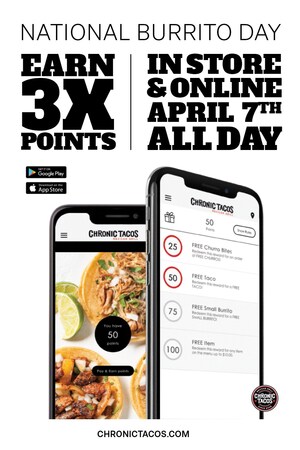 Earn 3 Times More Points on National Burrito Day Through the Chronic Tacos Loyalty Program