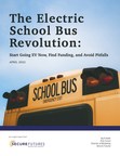 Secure Futures Publishes Free Guide to Help K-12 Schools Get Electric School Buses
