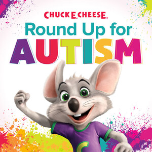 CHUCK E. CHEESE TURNS DOWN THE VOLUME TO TURN UP THE FUN TO KICK OFF AUTISM AWARENESS MONTH