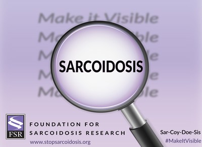 Foundation for Sarcoidosis Research aims to make sarcoidosis visible during Sarcoidosis Awareness Month.