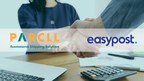 PARCLL Announces Integration Partnership With EasyPost, Giving E-Commerce Merchants More Options to Add Capacity and Drive Growth