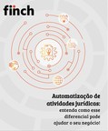 Finch: E-book inédito e gratuito apresenta as vantagens da automatização das atividades jurídicas