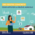 Le gouvernement du Québec bonifie le Programme d'appui financier à la relève agricole