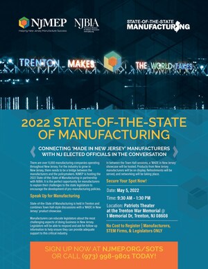 State-of-the-State of Manufacturing 2022 Creates a Bridge between Manufacturing Leaders and Policy Makers