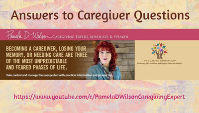 Pamela D Wilson Answers Caregiver Questions on YouTube