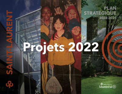 Saint-Laurent's Administration has established its 111 priority projects for 2022, based on its 2022-2025 strategic plan adopted in September 2021. (CNW Group/Ville de Montral - Arrondissement de Saint-Laurent)