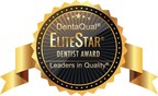 P&amp;R Dental Strategies Announces Recipients of the Fourth Annual DentaQual® Leaders in Quality® EliteStar® Dentist &amp; Practice Awards