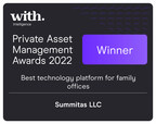 Summitas Wins Private Asset Management's 2022 "Best Technology Platform for Family Offices" Award