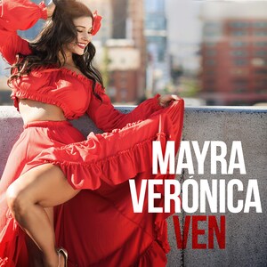 BILLBOARD #1 ARTIST MAYRA VERONICA AIMS TO BRING THE WORLD TOGETHER AGAIN - AND GET EVERYONE UP AND DANCING - WITH HER VIBRANT AND INFECTIOUS NEW TROPICAL LATIN SINGLE "VEN," DROPPING APRIL 8 ON THE BMG MUSIC LABEL