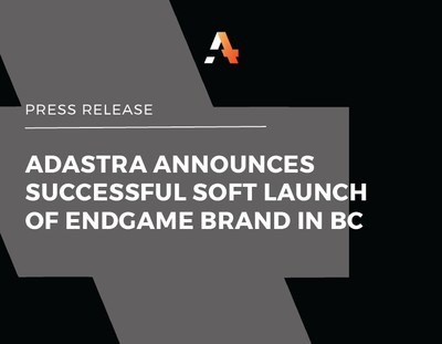 Adastra Announces Successful Launch of Endgame Brand in BC (CNW Group/Adastra Holdings Ltd.)