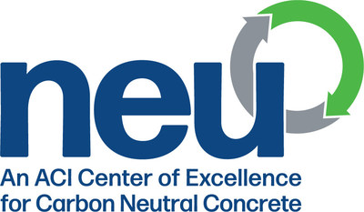 NEU: An ACI Center of Excellence for Carbon Neutral Concrete