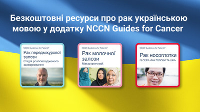 Free cancer information books for patients and caregivers translated into Ukrainian, available at NCCN.org/Ukraine.