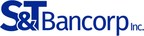S&amp;T BANCORP, INC. INCREASES QUARTERLY CASH DIVIDEND