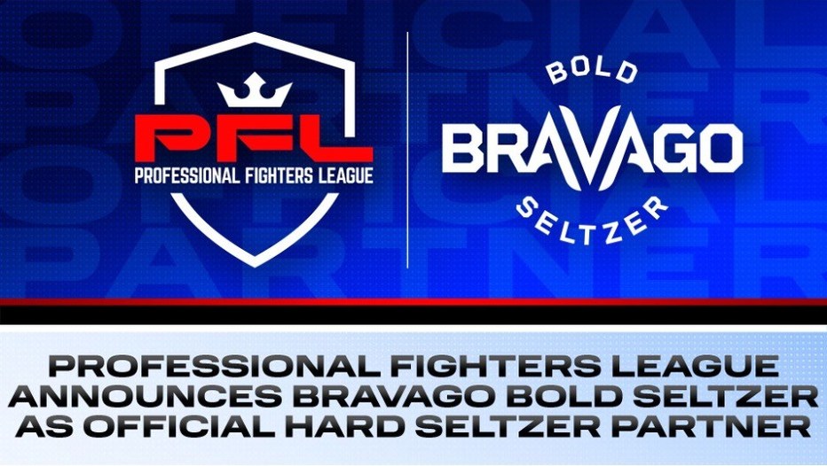 PROFESSIONAL FIGHTERS LEAGUE ANNOUNCES BRAVAGO BOLD SELTZER AS OFFICIAL HARD SELTZER PARTNER - Vimarsana News