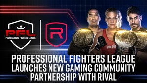 PROFESSIONAL FIGHTERS LEAGUE LAUNCHES GAMING COMMUNITY PARTNERSHIP WITH RIVAL