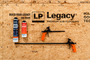 LP Building Solutions Announces Availability of LP Legacy® Premium Sub-Flooring Adhesive