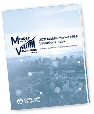 New Capstone Partners Middle Market M&amp;A Valuations Index Show Strong Purchase Multiples Across Major Middle Market Industries