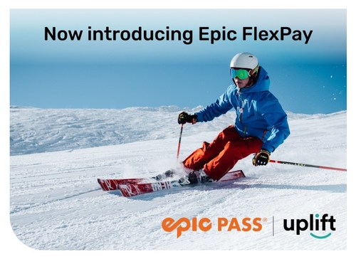 Leading Buy Now Pay Later Solution Uplift Selected by Vail Resorts to Launch ‘Epic FlexPay Powered by Uplift’