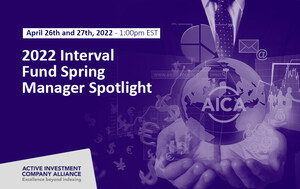 Interval Fund Spring Manager Spotlight set for April 26th and 27th