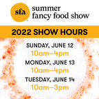 SPECIALTY FOOD ASSOCIATION UPDATES 2022 SUMMER FANCY FOOD SHOW HOURS