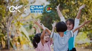 OK Partners with Plan International Hong Kong to Support Children's Right to a Safe Childhood OK Partners with Plan International Hong Kong to Support Children's Right to a Safe Childhood
