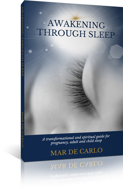 Awakening Through Sleep by Mar De Carlo