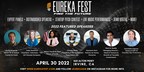 Focused on Driving the Future of Innovation, Irvine's Eureka FEST 2022 Returns to Bring Together Startups, Entrepreneurs and Investors in One of Southern California's Largest Startup Events