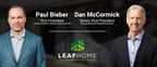 Leaf Home™ Strengthens Leadership Team as the Company Executes Strategic Growth Plan