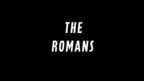 THE ROMANS HAVE ARRIVED IN THE U.S.