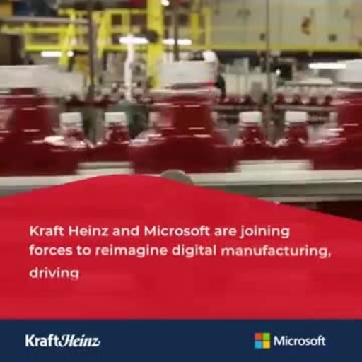 Kraft Heinz and Microsoft join forces to accelerate supply chain innovation as part of broader digital transformation