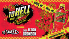 MTN DEW® FLAMIN' HOT® BECOMES THE OFFICIAL DRINK OF HELL AND YOU CAN JOIN THEM THERE…IN HELL, MICHIGAN THAT IS, AS NEW PRODUCT RELEASES NATIONWIDE