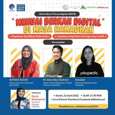 Indonesia's Ministry of Communications and Informatics and Siberkreasi Introduce a Webinar "Obral Obrol LiTerasi Digital" (OOTD) to Celebrate the Special Moment of Ramadan. WeeklyReviewer