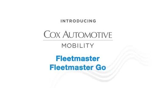 Cox Automotive Transitions FleetMaster to Global Cox Automotive Mobility Brand