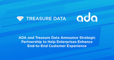 ADA and Treasure Data Announce Strategic Partnership to Help Enterprises Enhance End-to-End Customer Experience WeeklyReviewer