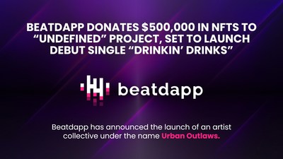 Beatdapp Donates $500,000 in NFTs