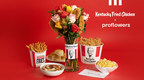 MAKE THIS MOTHER'S DAY FINGER LICKIN' GOOD WITH A SIDES LOVERS MEAL FROM KFC® AND THE KENTUCKY FRIED BUCKQUET FROM PROFLOWERS®