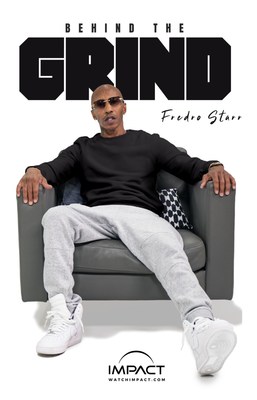 Fredro Starr, Behind The Grind